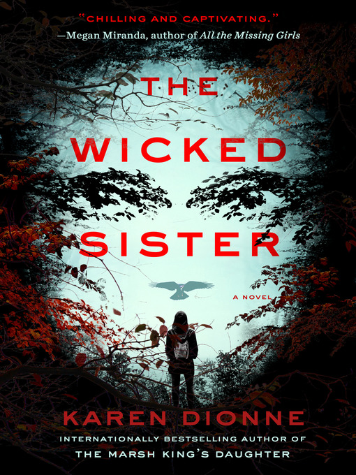 Title details for The Wicked Sister by Karen Dionne - Wait list